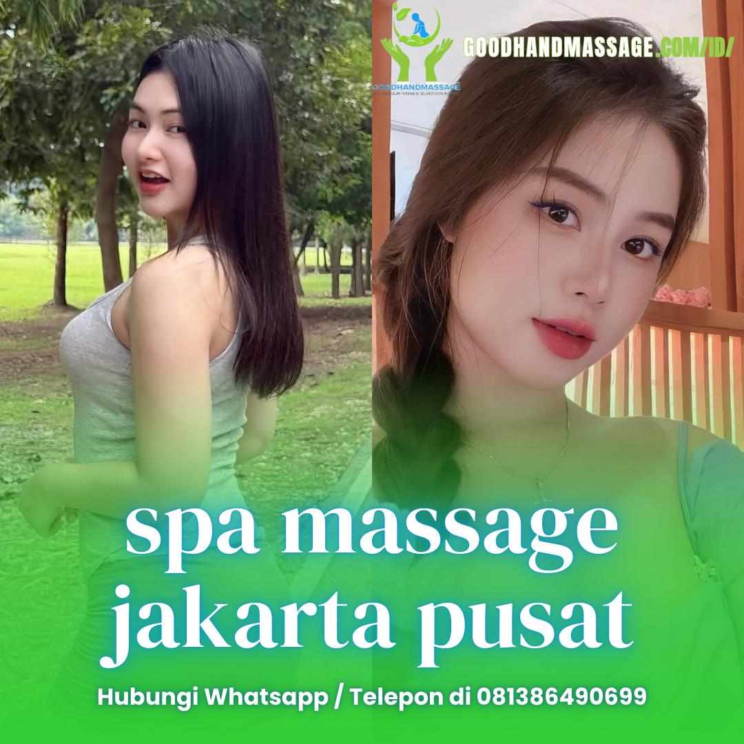 Massage Panggilan Jakarta Pusat 24 Jam Pijat Profesional & Terpercaya Bisa Pilih