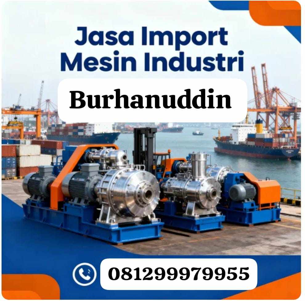 JASA IMPORT DOOR TO DOOR DARI ASIA DAN EROPA DENGAN TARIF TERMURAH