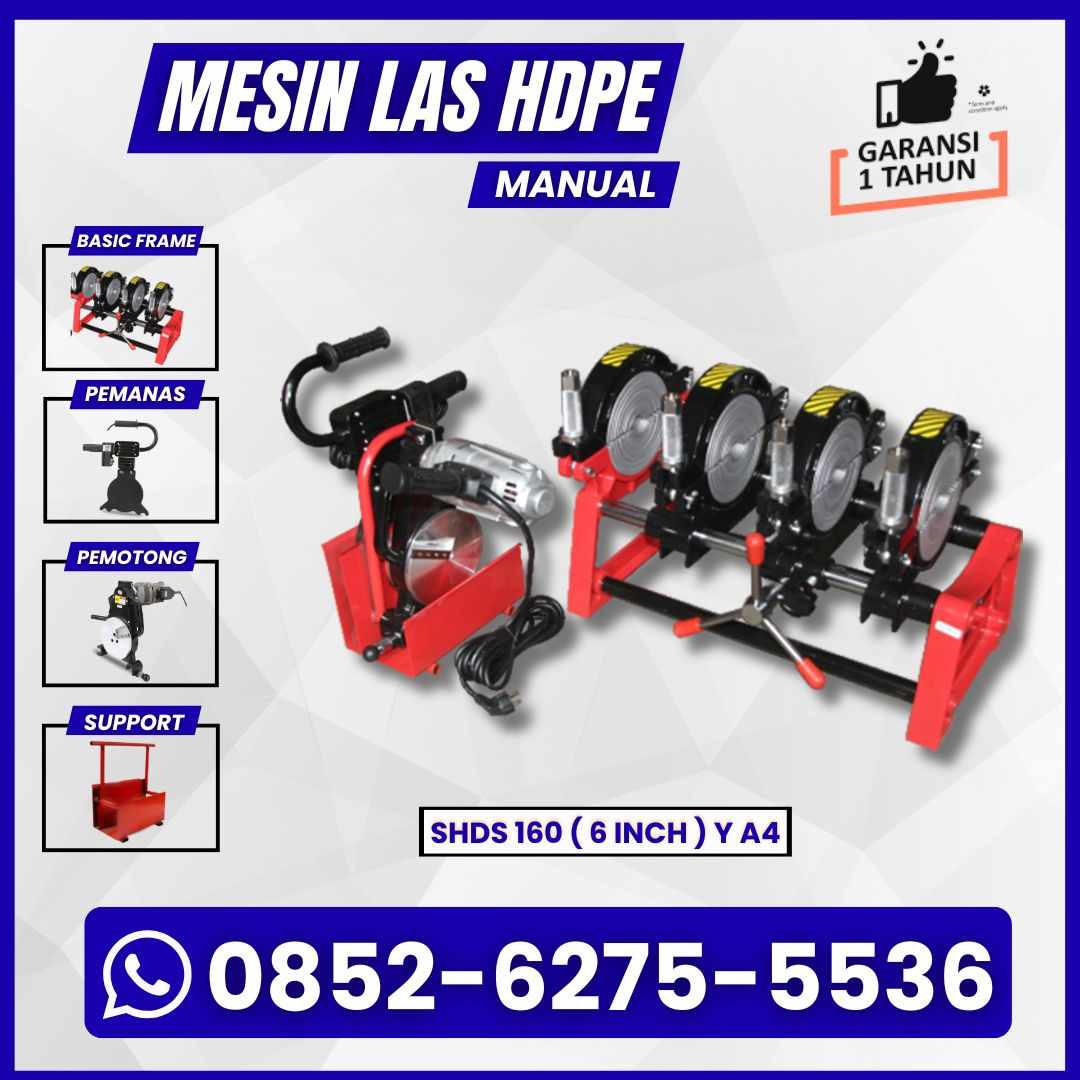 Mesin Las Pipa Hdpe Manual 160 Y 4Clamp - Mesin Penyabung Pipa 1 1/4-6 Inch