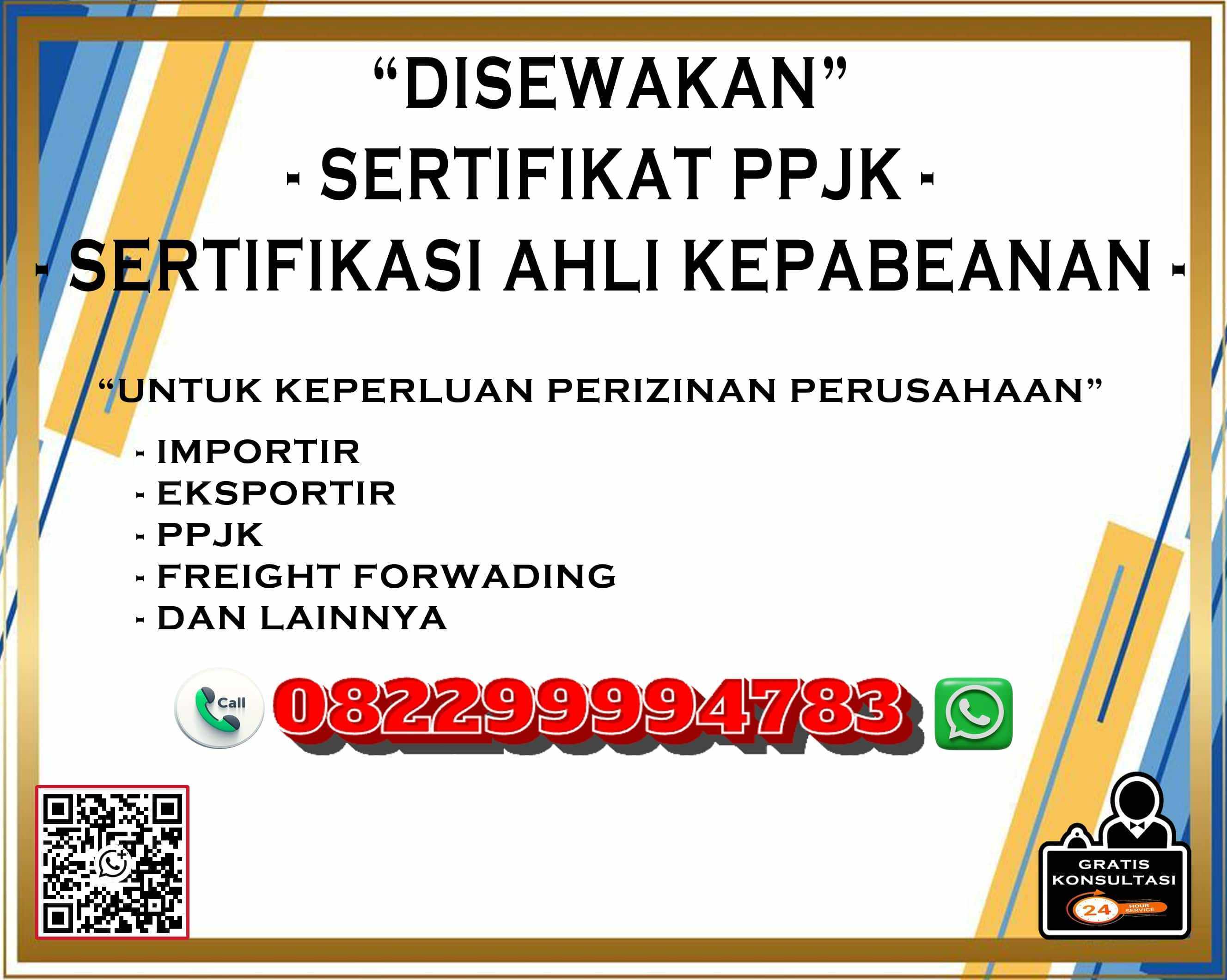 DISEWA SERTIFIKAT PPJK - SERTIFIKASI AHLI KEPABEANAN